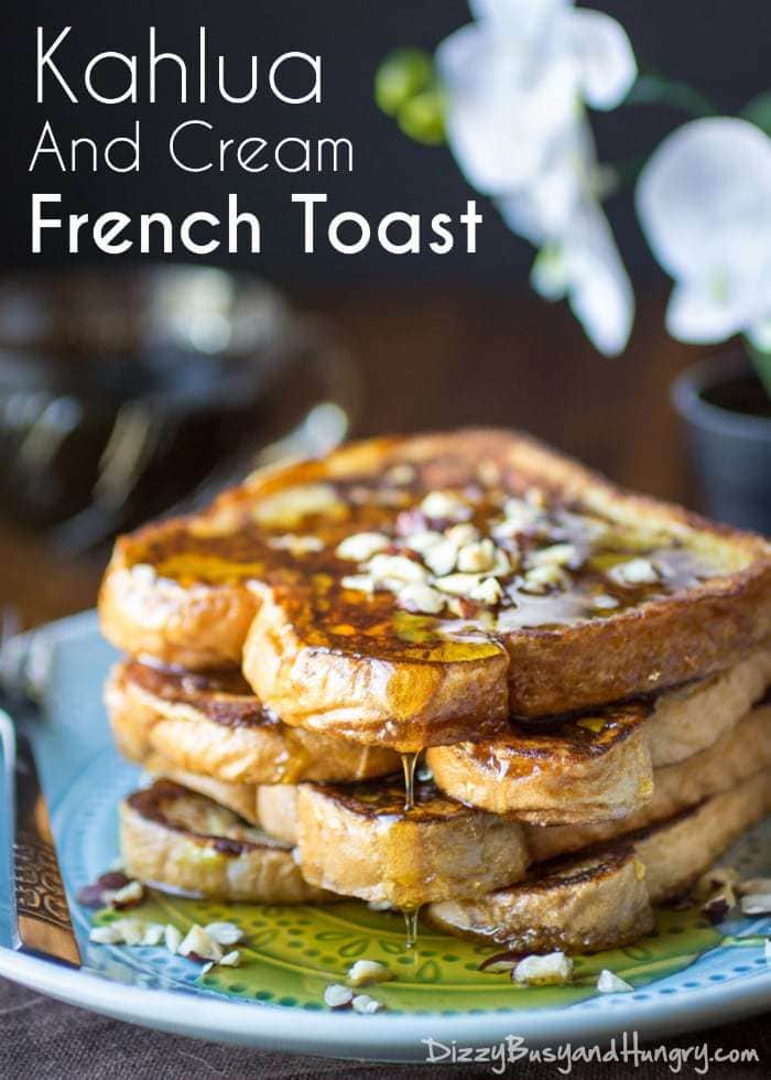 Kahlua and Cream French Toast | DizzyBusyandHungry.com - Elegant variation on French toast incorporating the coffee-infused sweet flavor of Kahlua!
